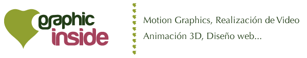 Graphic Inside - | Motion Graphics | Creatividad, diseño gráfico, animación 3D, realización de video, diseño web...